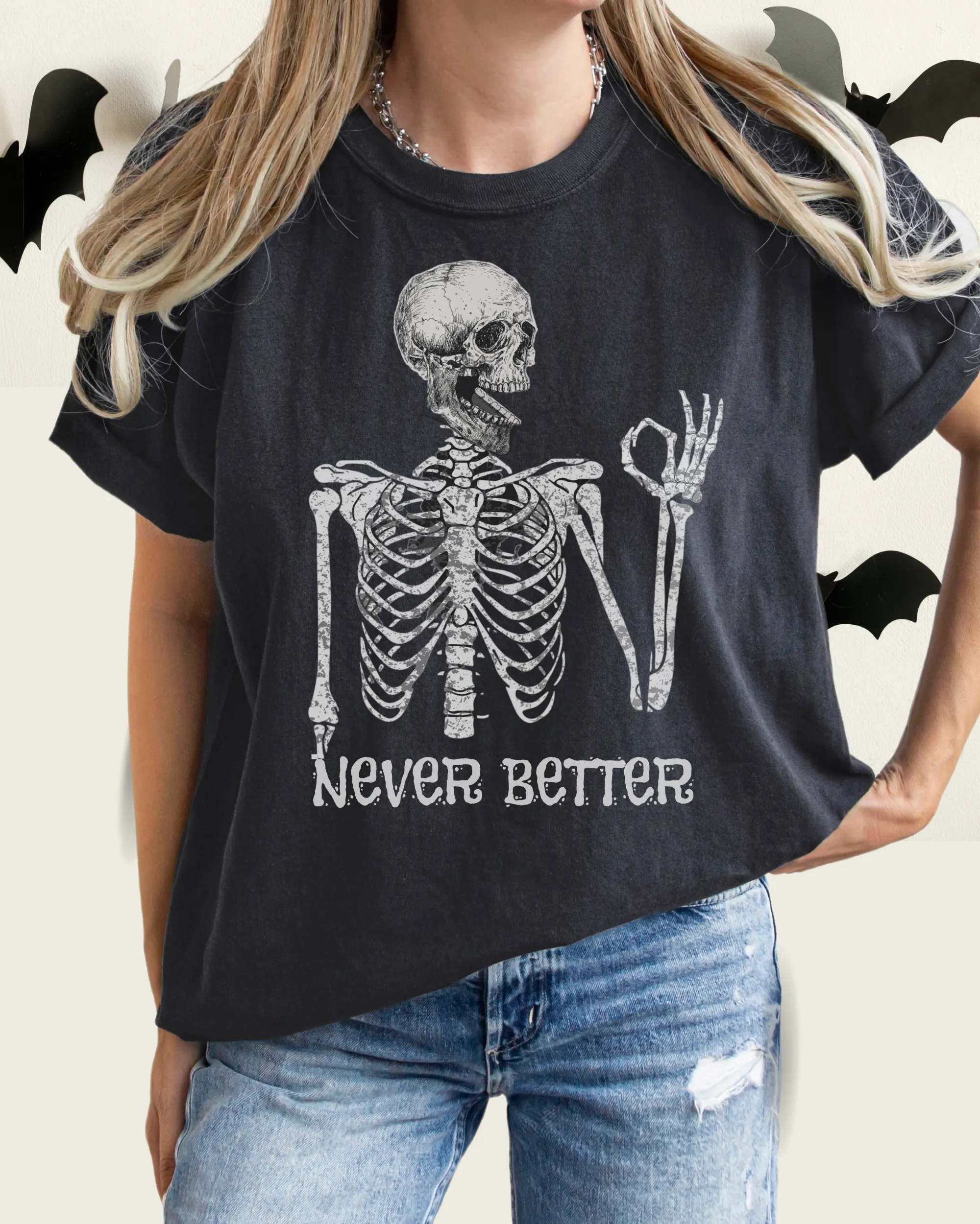 Never Better Halloween Comfort Colors® T-Shirt Women's Funny Design Fall Halloween Colors T-Shirt