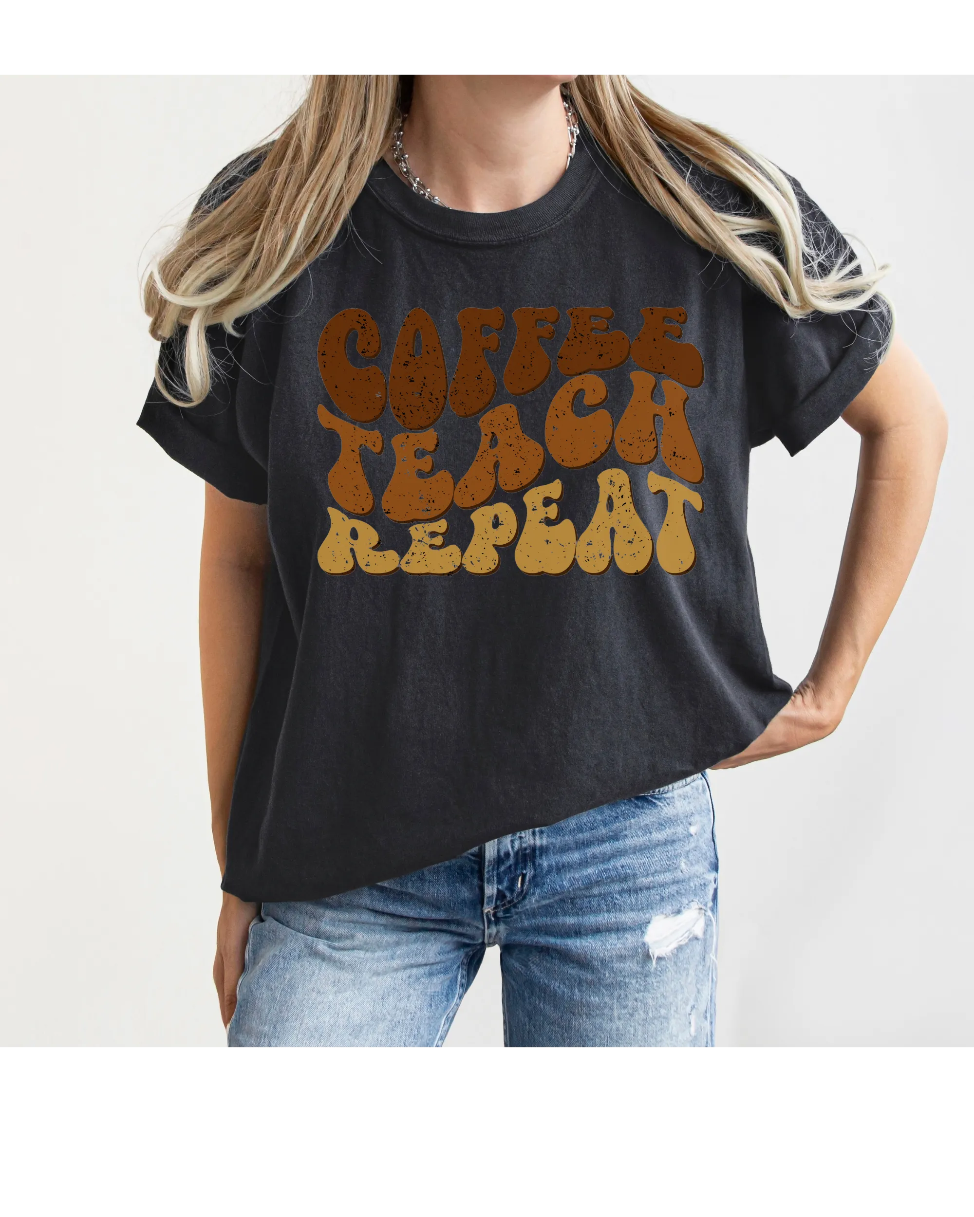 Teacher's Coffee Teach Repeat Comfort Colors® T-Shirt, Retro Funny Design T-Shirt